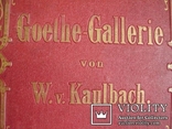 Goethe-Gallerie.Wilhelm von Kaulbach.XIX век., фото №7
