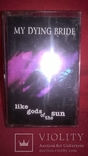 My Dying Bride (Like Gods Of The Sun)1996.AU. Кассета., фото №7