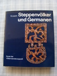 Steppenvölker und Germanen. Степные народы и тевтоны., фото №3