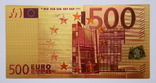 Золотая банкнота 500 Евро Euro, фото №2