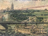 Видъ на цъпной мостъ и лавру въ Кіевъ, фото №2