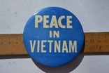 Значок большой "Мир Вьетнаму"., фото №2