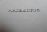 Старинная подписная гравюра. Archangel, фото №6