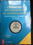 Deutscher Münzkatalog 18. Jahrhundert. Deutschland, Österreich, Schweiz v. G. Schon, фото №2