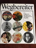  Wegbereiter. 25 Künstler der DDR(25 художников ГДР), фото №2