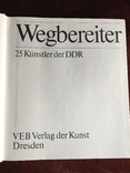  Wegbereiter. 25 Künstler der DDR(25 художников ГДР), фото №3