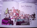 San Francisco. City on Golden Hills by Herb Caen and Dong Kingman HC 1967, фото №2