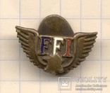 FFI-Знак Французского сопротивление в ВМВ. Ранний , с клеймом изготовителя., фото №2