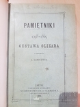 МЕМУАРЫ 1892 ГОД. PAMIETNIKI GUSTAWA OLIZARA, фото №2
