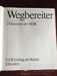  Wegbereiter. 25 Künstler der DDR(25 художников ГДР), фото №3