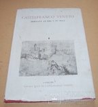 Виды Кастельфранко Венето - вчера и сегодня, фото №2