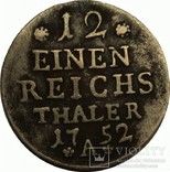 Германия 1/12 рейхсталера 1752 год серебро, фото №3