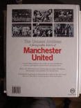 Книга "The unseen archives. A photographic history of Manchester United", фото №11