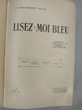 Lisez - Moi Bleu, фото №8